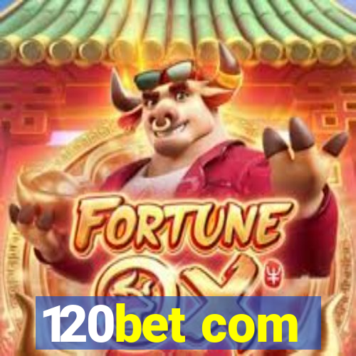 120bet com